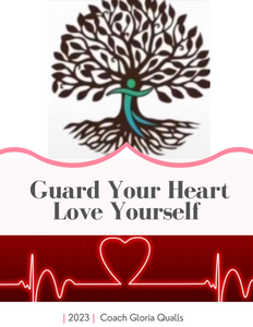 Guard Your Heart Love Yourself Workbook